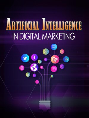 cover image of Artificial Intelligence In Digital Marketing